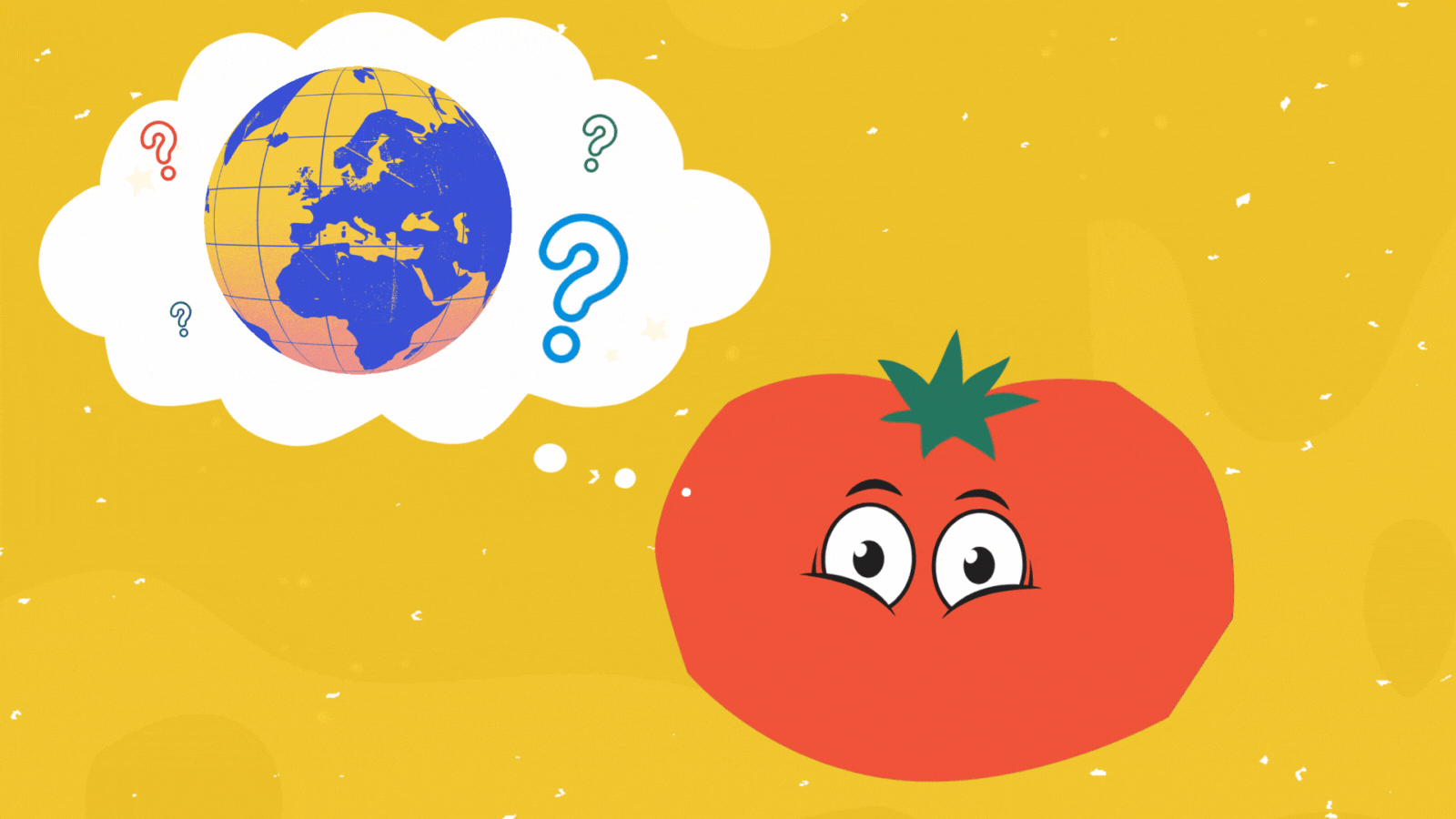 Tomato with a thought bubble containing the planet and question marks